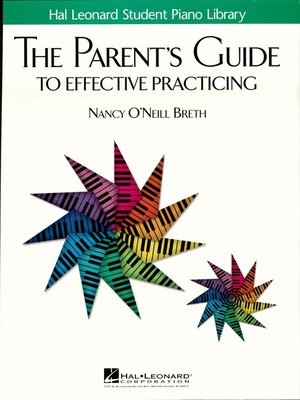 cover image of The Parent's Guide to Effective Practicing